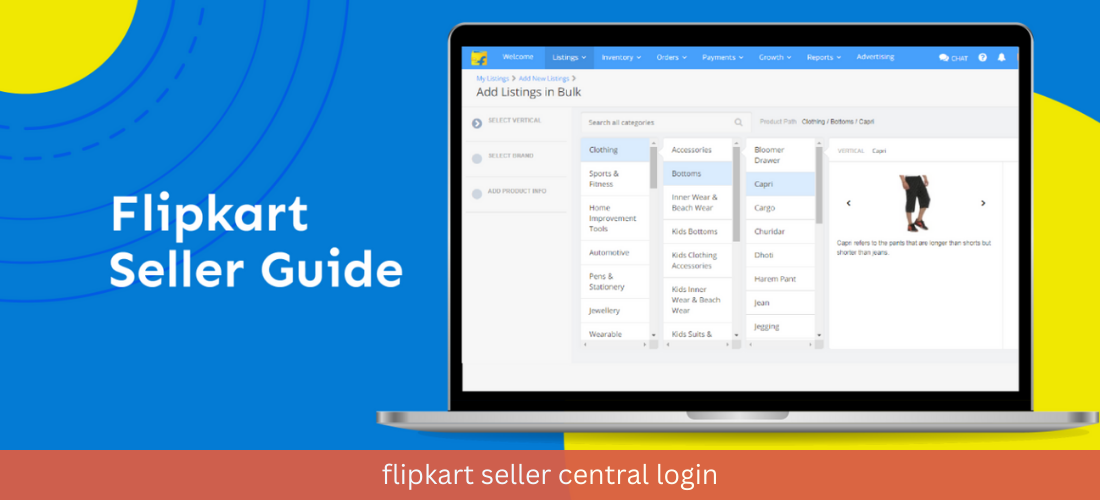 Flipkart Seller Central Login: A Comprehensive Guide for Sellers