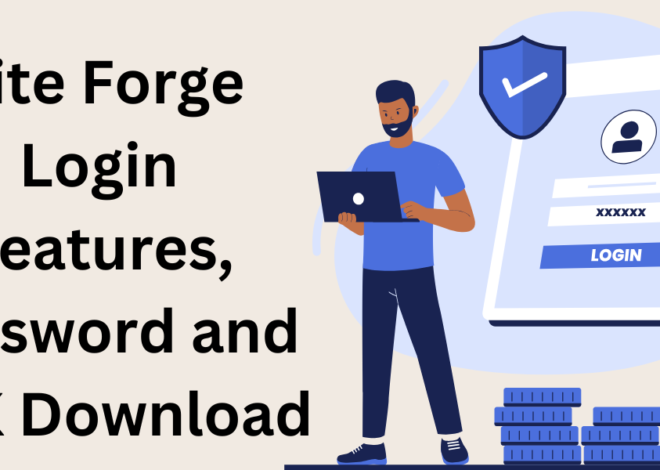 Site Forge Login Features, Password and APK Download