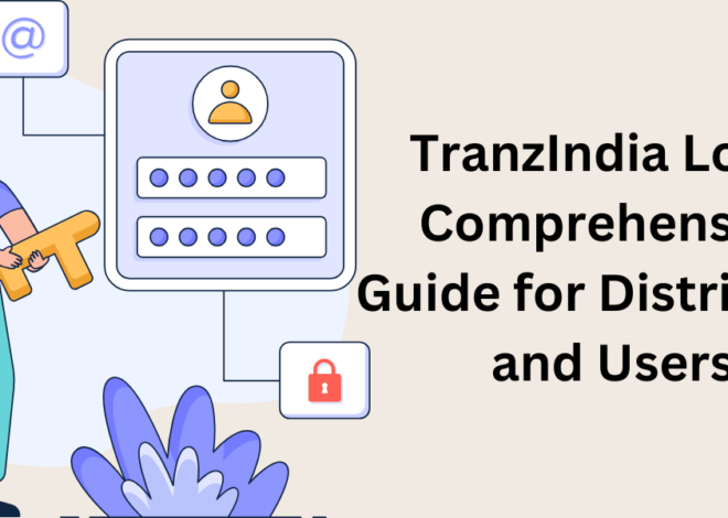 TranzIndia Login Comprehensive Guide for Distributor and Users