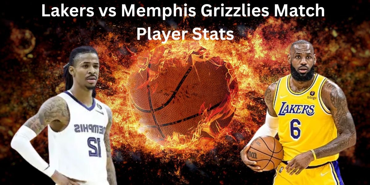 Lakers vs Memphis Grizzlies Box Score 29 March 2025
