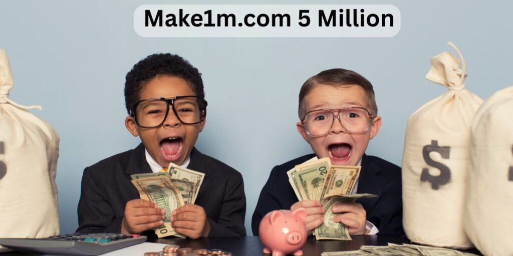 Make1m.com 5 Million