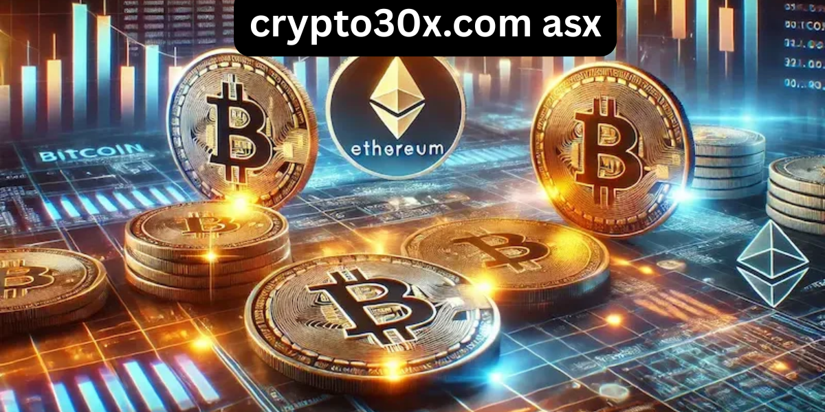 Crypto30x.com asx- Revolutionizing Crypto Investments with Australian Precision