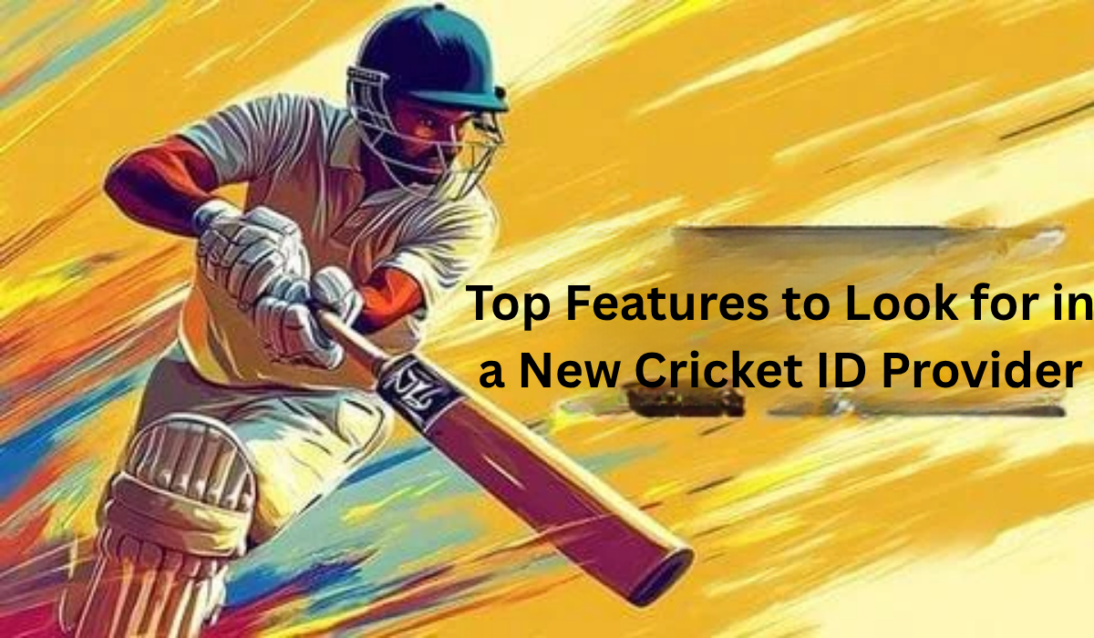 Top Features to Look for in a New Cricket ID Provider